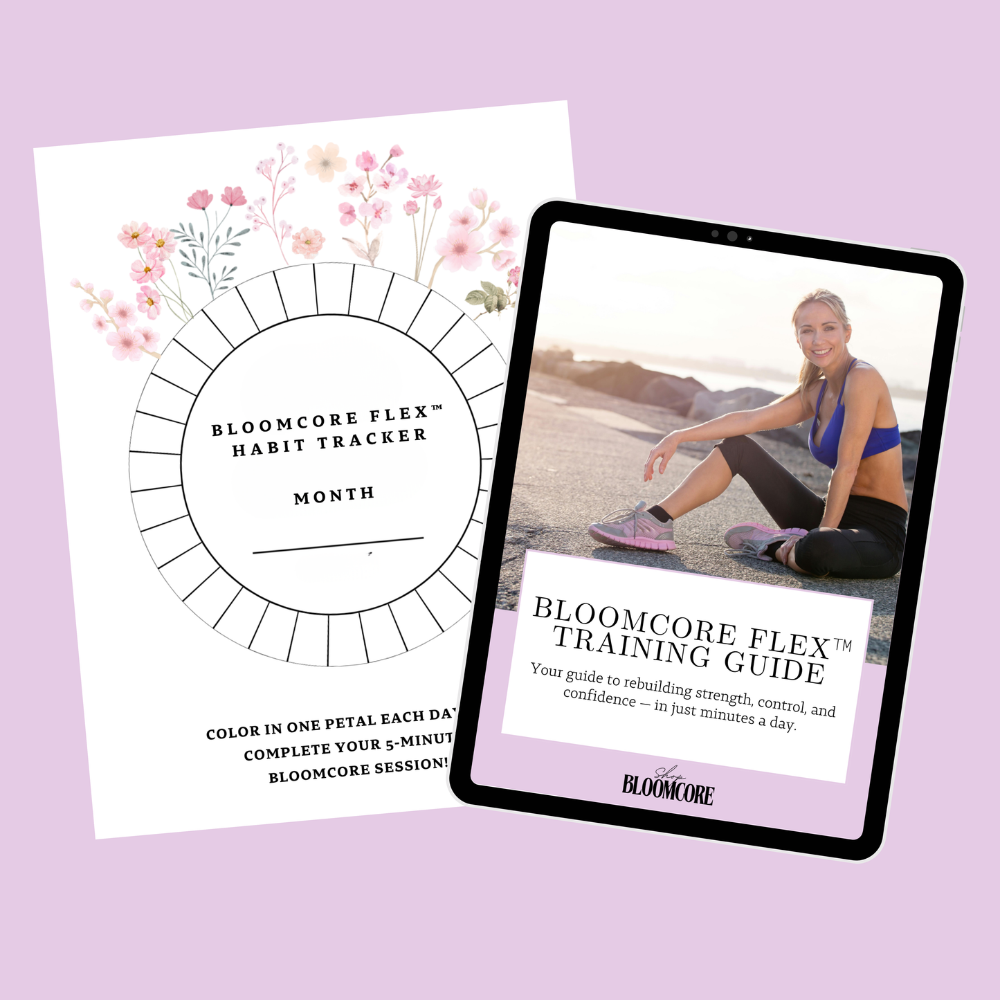 BloomCore Flex™ Digital Training Guide & Habit Tracker